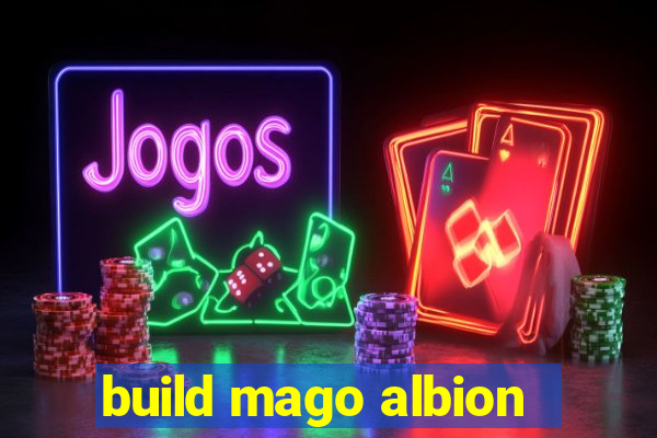 build mago albion